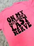 Boyfriend'S Last Nerve - Adult & Kids T-Shirts, Sweatshirts & Hoodies apparel design preview 1