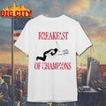 Breakfast of Champions Funny Quote - Adult & Kids T-Shirts, Sweatshirts & Hoodies apparel design preview 1