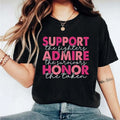 Breast Cancer Support Fighter Admire Survivors Honor - Adult & Kids T-Shirts, Sweatshirts & Hoodies apparel design preview 1