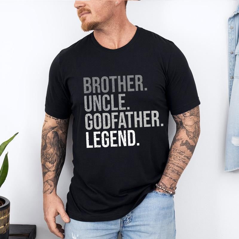 Brother Uncle Godfather Legend Funny - Adult & Kids T-Shirts, Sweatshirts & Hoodies apparel design preview 1