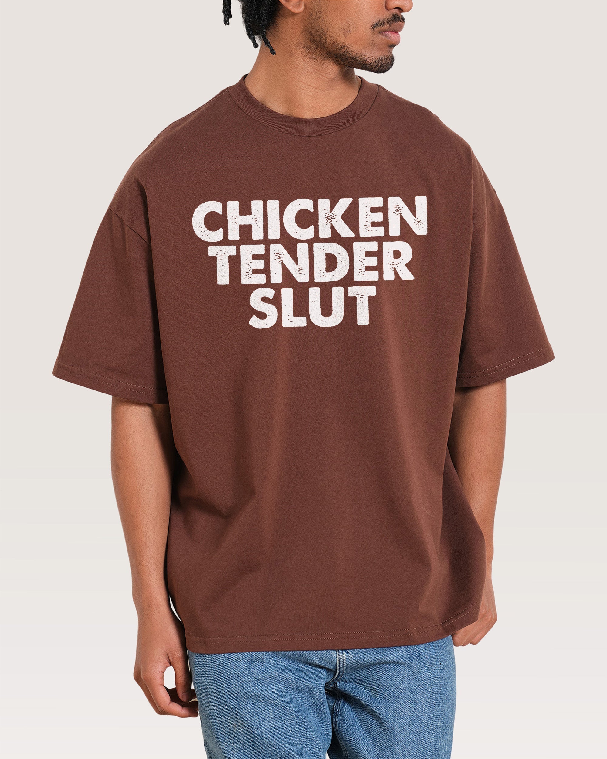 Chicken Tender Slut Oversized - Adult & Kids T-Shirts, Sweatshirts & Hoodies apparel design preview 1
