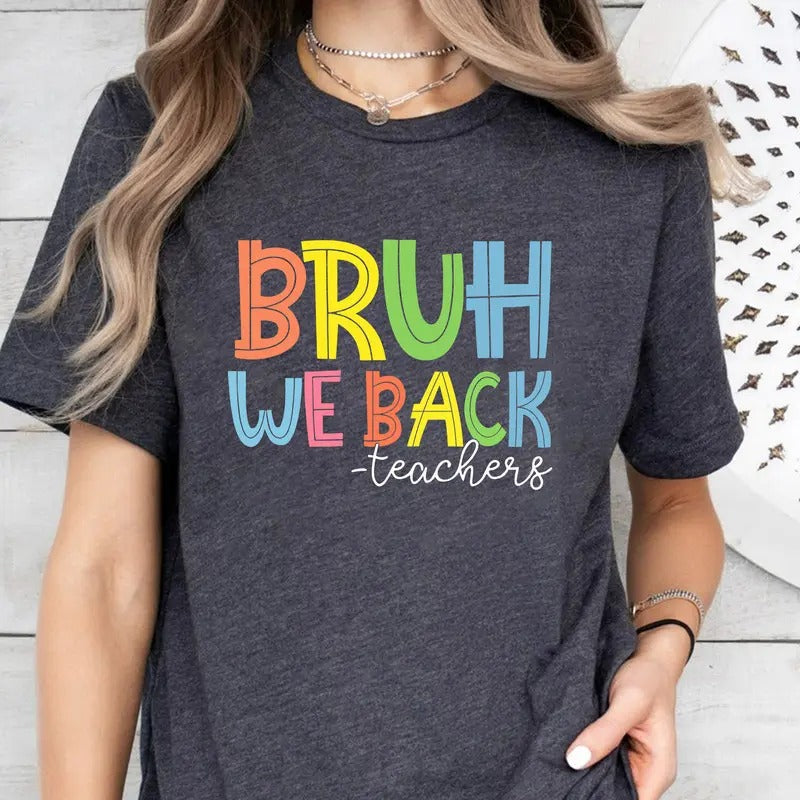 Bruh We Back Retro School Teacher Bright Dalmatian - Adult & Kids T-Shirts, Sweatshirts & Hoodies apparel design preview 1