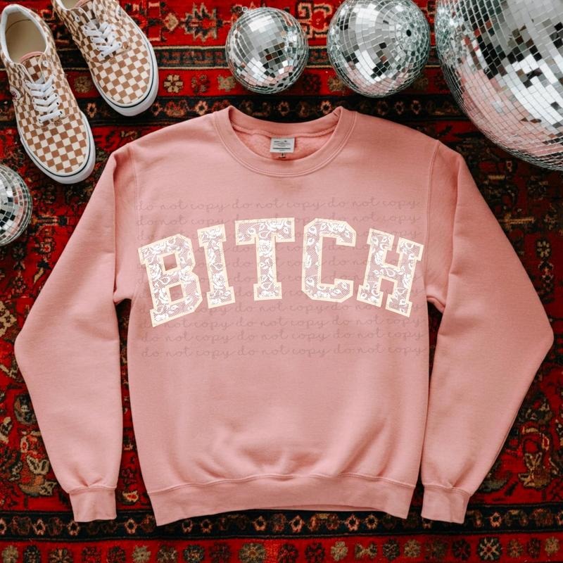 Btch Lace DTF Transfers THIS IS NOT - Adult & Kids T-Shirts, Sweatshirts & Hoodies apparel design preview 1