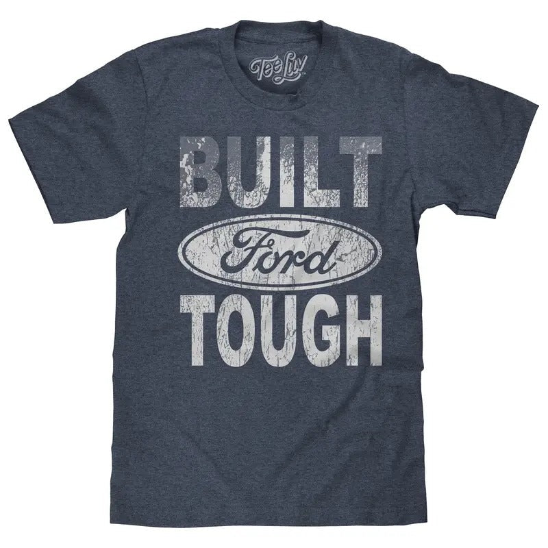 Built Ford Tough Indigo - Adult & Kids T-Shirts, Sweatshirts & Hoodies apparel design preview 1