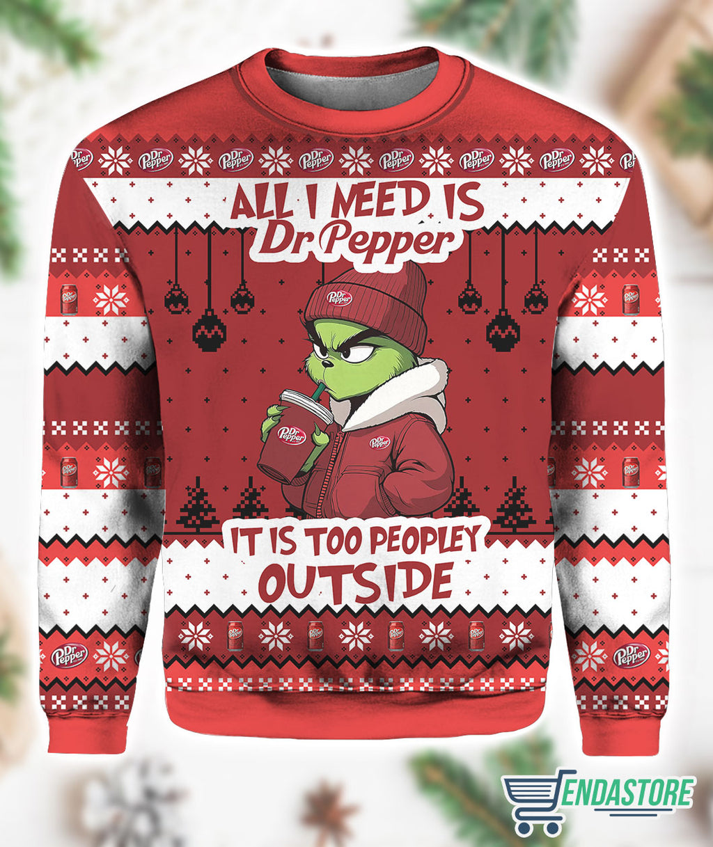 Dr Pepper Grnch All I Need Is Soda It Is Too Peopley Outside 3D Ugly Christmas Sweater - Holiday Gift product image 2