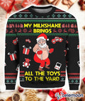 Santa My Milkshake Brings All The Toys To The Yard 3D Ugly Christmas Sweater - Holiday Gift product image