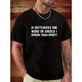 Butt Joke Offensive Spoof Quote Short Sleeve Novelty - Adult & Kids T-Shirts, Sweatshirts & Hoodies apparel design preview 1