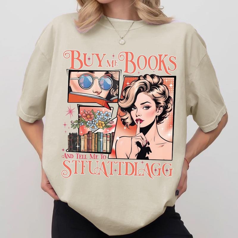 Buy Me Books Tell STFUATTDLAGG Book Lover Smut Reader - Adult & Kids T-Shirts, Sweatshirts & Hoodies apparel design preview 1