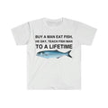 Buy Man Eat Fish He Day Teach Lifetime Funny Meme - Adult & Kids T-Shirts, Sweatshirts & Hoodies apparel design preview 1