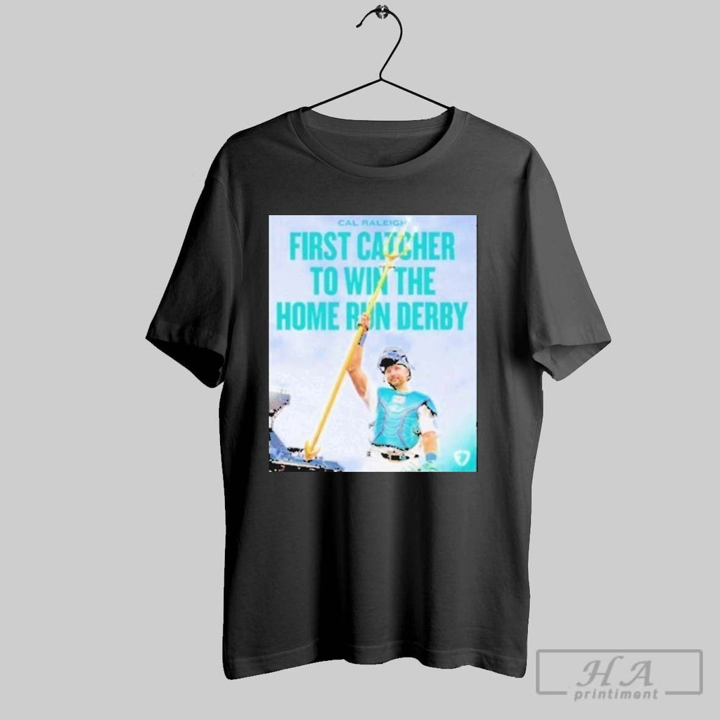 Cal Raleigh First Catcher To Win The Home Run Derby - Adult & Kids T-Shirts, Sweatshirts & Hoodies apparel design preview 1