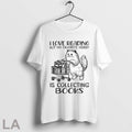Cat I Love Reading But My Favorite Hobby Is - Adult & Kids T-Shirts, Sweatshirts & Hoodies apparel design preview 1