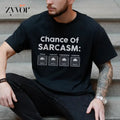 Chance Sarcasm Funny Pure Cotton Casual Crew Neck - Adult & Kids T-Shirts, Sweatshirts & Hoodies apparel design preview 1