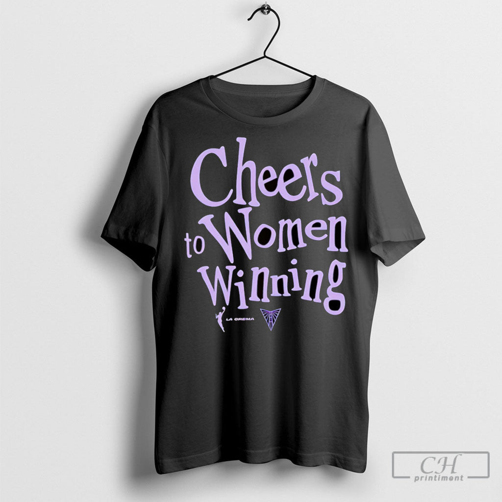 Cheers To Women Winning Golden State Valkyries - Adult & Kids T-Shirts, Sweatshirts & Hoodies apparel design preview 1