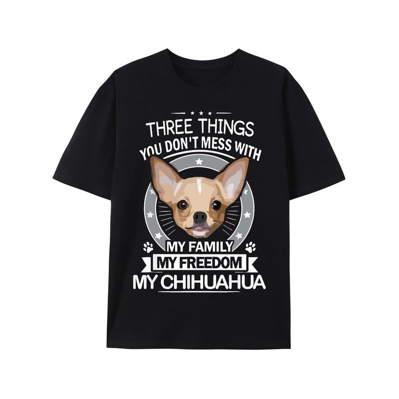 Chihuahua Three Things You Don'T Mess Funny Made USA - Adult & Kids T-Shirts, Sweatshirts & Hoodies apparel design preview 1
