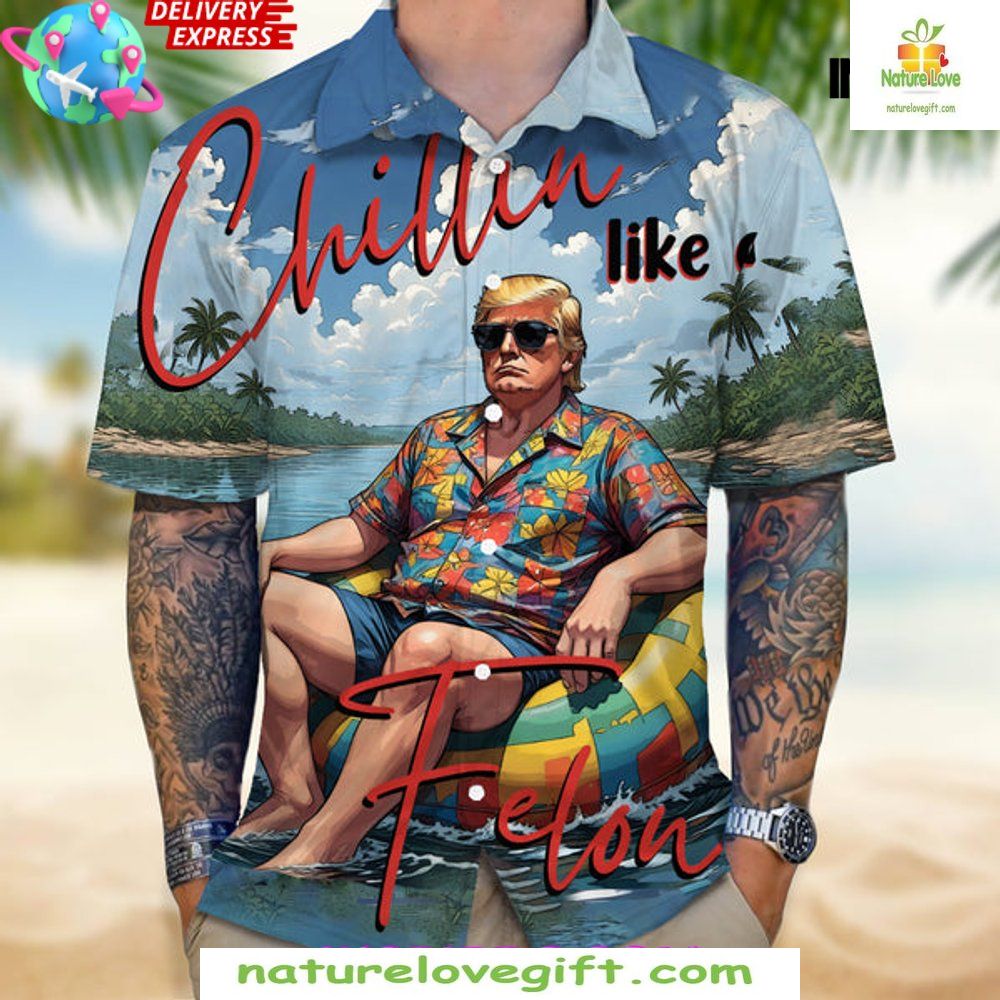 Trump President Hawaiian Chillin Like A Felon - Adult & Kids T-Shirts, Sweatshirts & Hoodies apparel design preview 1