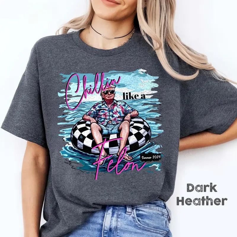 Chillin Like Felon Comfort Colors Funny Trump 2024 - Adult & Kids T-Shirts, Sweatshirts & Hoodies apparel design preview 1