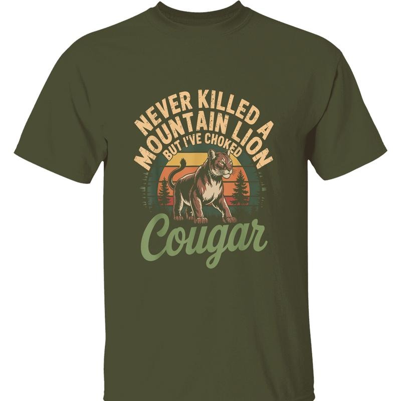 Choked Cougar Hilarious Mountain Lion Quote - Adult & Kids T-Shirts, Sweatshirts & Hoodies apparel design preview 1