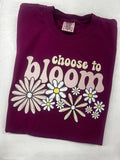 Choose Bloom Comfort Colors - Adult & Kids T-Shirts, Sweatshirts & Hoodies apparel design preview 1