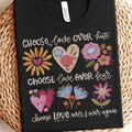 Choose Love Boho Floral Flowers Peace Inspirational - Adult & Kids T-Shirts, Sweatshirts & Hoodies apparel design preview 1