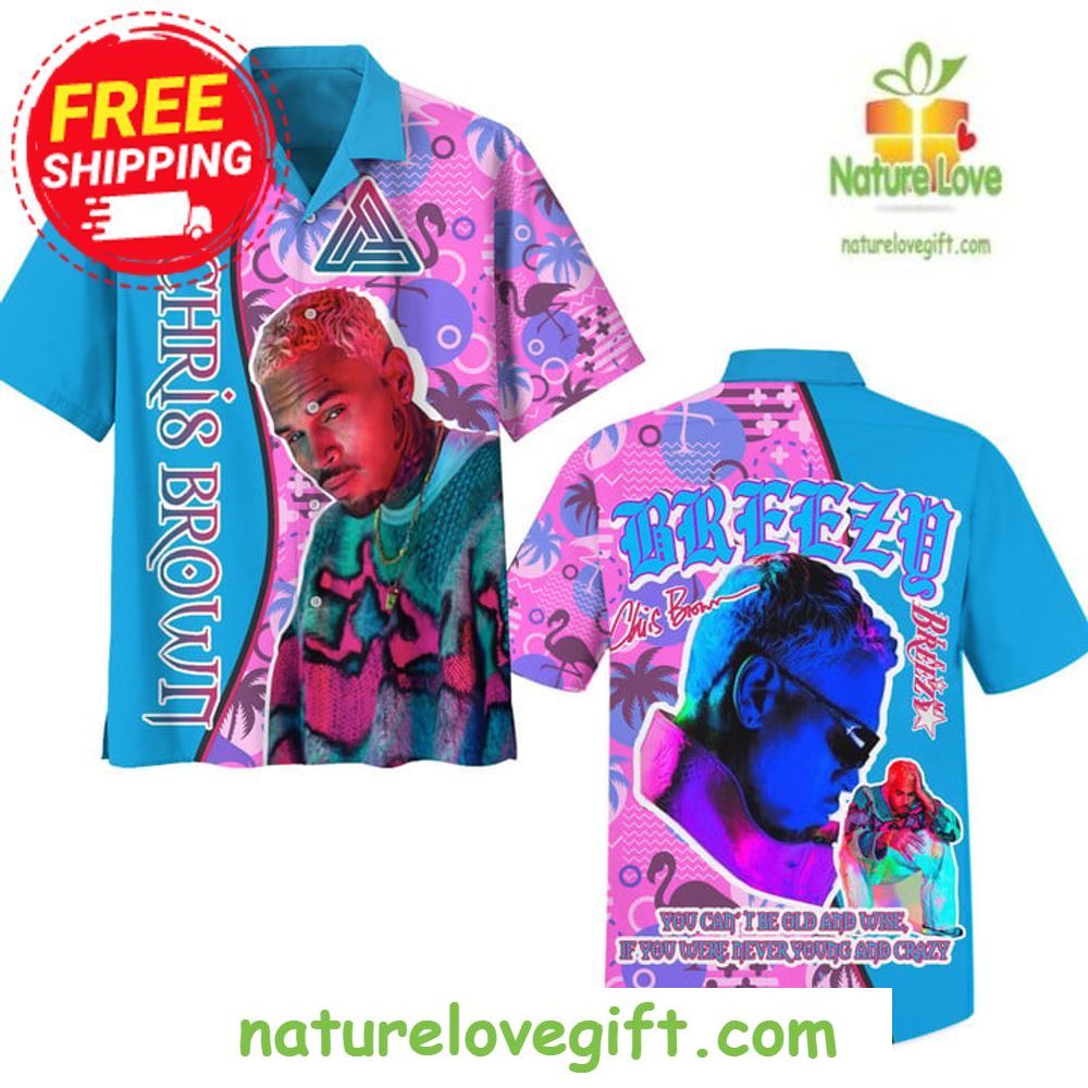 Chris Brown Hawaiian Embrace Your Youthful Spirit - Adult & Kids T-Shirts, Sweatshirts & Hoodies apparel design preview 1
