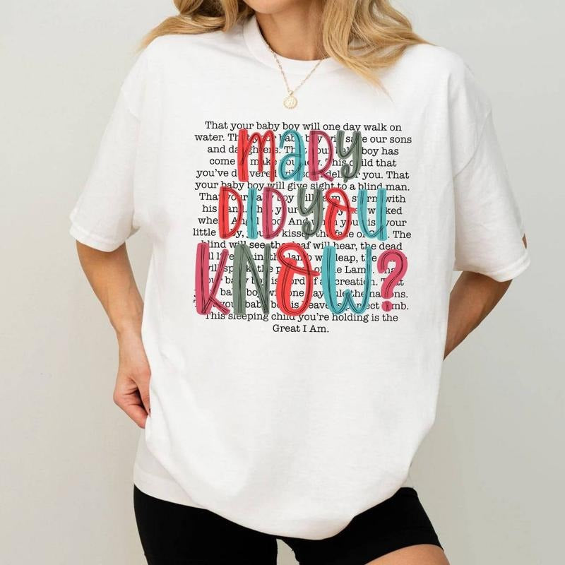 Christian Mary Did You Know Jesus - Adult & Kids T-Shirts, Sweatshirts & Hoodies apparel design preview 1
