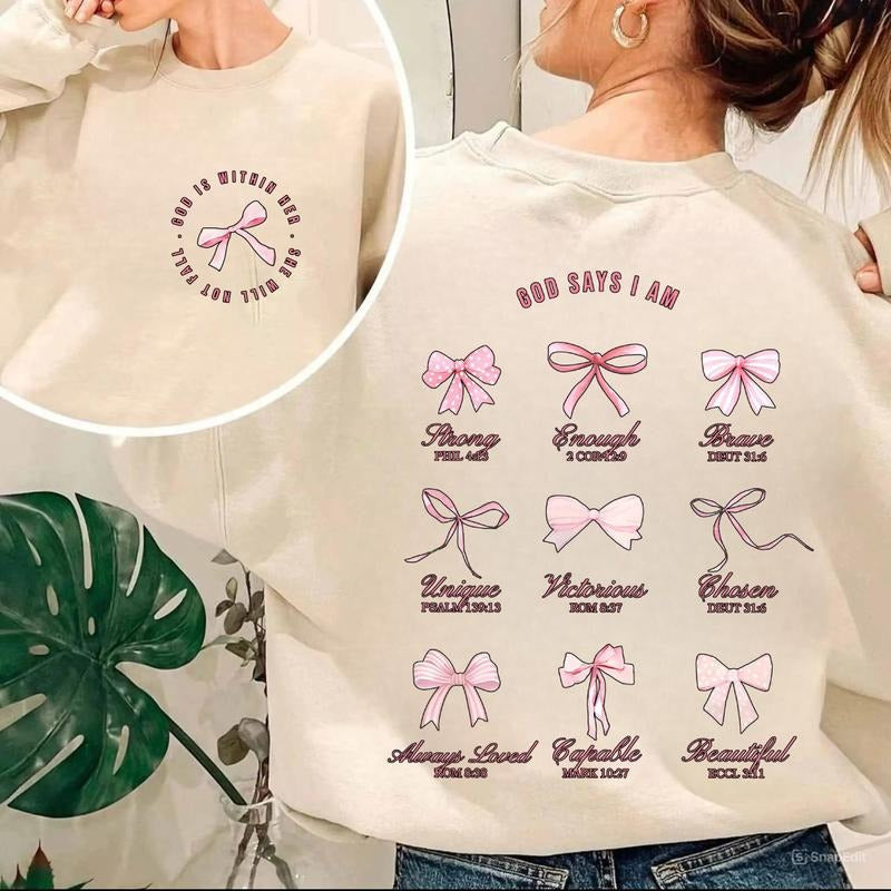 Christian Coquette Bows God Say I Am Bible Verse - Adult & Kids T-Shirts, Sweatshirts & Hoodies apparel design preview 1