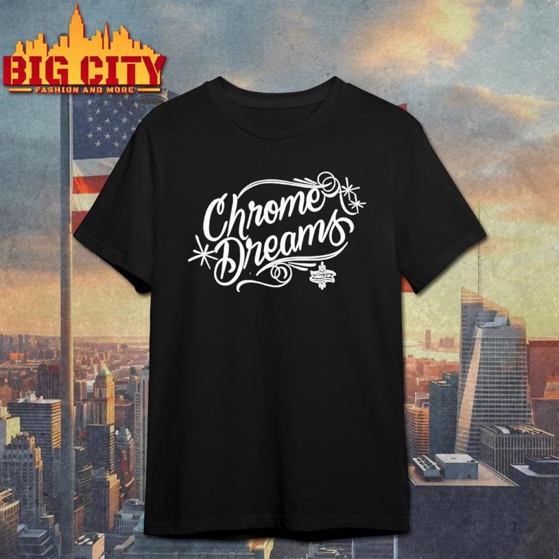 Chrome Dreams Style - Adult & Kids T-Shirts, Sweatshirts & Hoodies apparel design preview 1