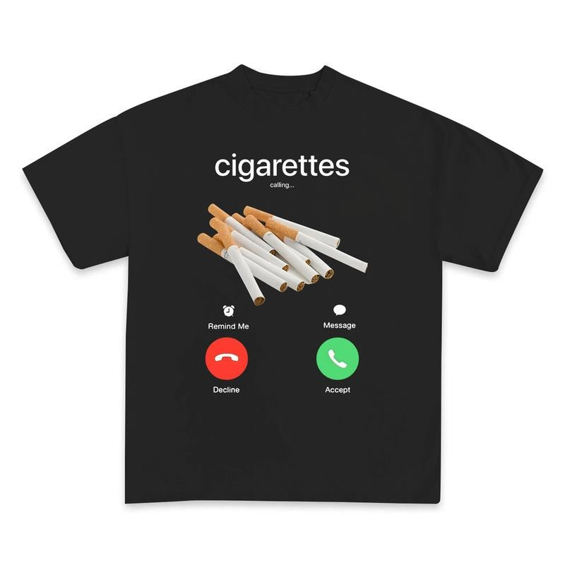 Cigar4ttes Calling Remind Me Message Decline Accept - Adult & Kids T-Shirts, Sweatshirts & Hoodies apparel design preview 1