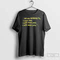 Classic All My F Ing Life I Own You Still - Adult & Kids T-Shirts, Sweatshirts & Hoodies apparel design preview 1