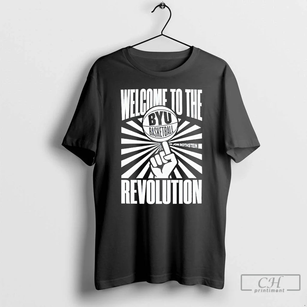 Classic Byu Basketball Welcome Revolution Jon - Adult & Kids T-Shirts, Sweatshirts & Hoodies apparel design preview 1