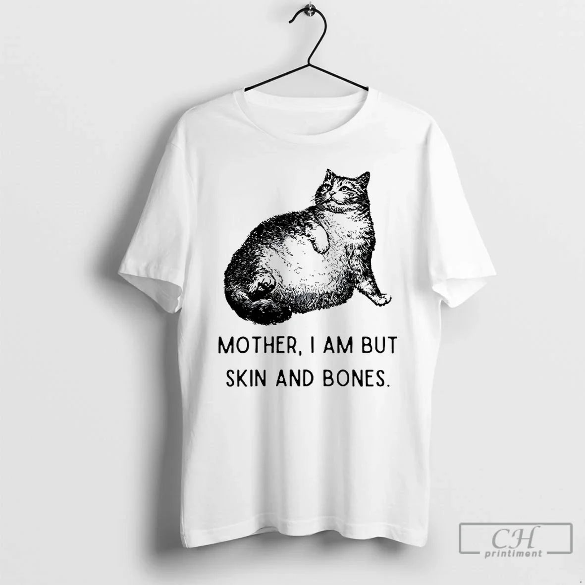 Classic Cat Mother I Am But Skin Bones - Adult & Kids T-Shirts, Sweatshirts & Hoodies apparel design preview 1