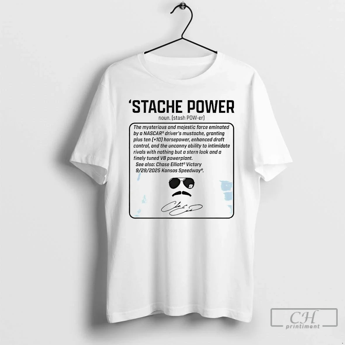 Classic Chase Elliott Thats Not Horsepower Stache - Adult & Kids T-Shirts, Sweatshirts & Hoodies apparel design preview 1