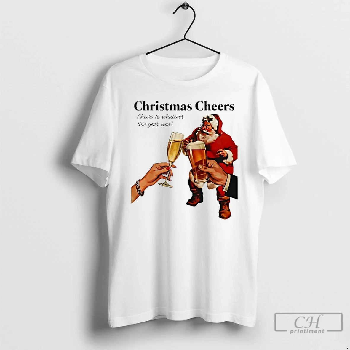 Classic Cheers Whatever This Year Was Santa - Adult & Kids T-Shirts, Sweatshirts & Hoodies apparel design preview 1