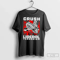 Classic Crush Liberal Terrorism - Adult & Kids T-Shirts, Sweatshirts & Hoodies apparel design preview 1