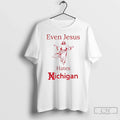 Classic Even Jesus Hates Michigan Osu Ohio State - Adult & Kids T-Shirts, Sweatshirts & Hoodies apparel design preview 1
