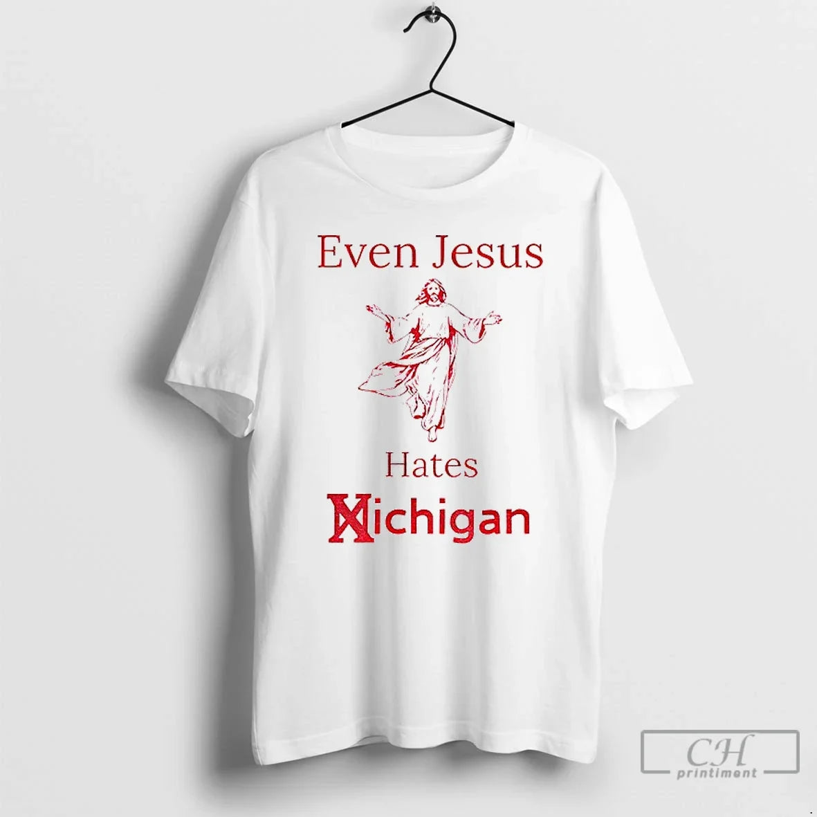 Classic Even Jesus Hates Michigan Osu Ohio State - Adult & Kids T-Shirts, Sweatshirts & Hoodies apparel design preview 1