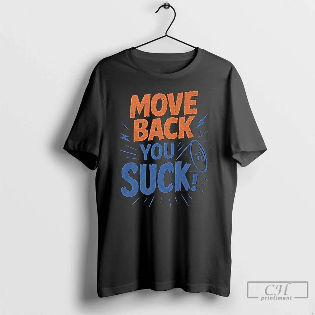 Classic Florida Gators Move Back You Suck - Adult & Kids T-Shirts, Sweatshirts & Hoodies apparel design preview 1