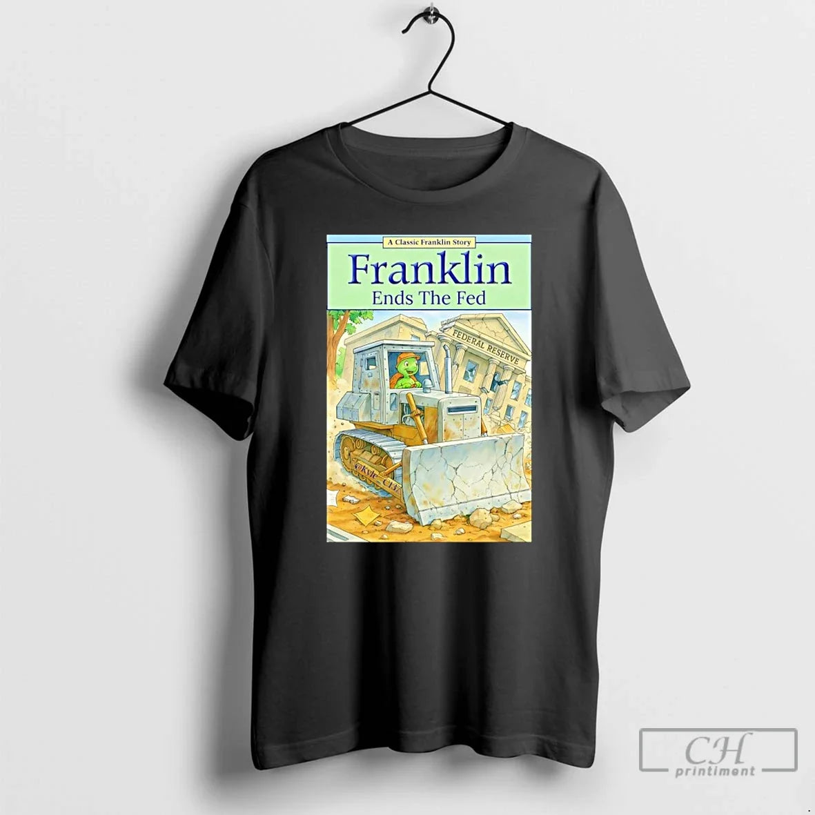 Classic Franklin Ends Fed Federal Reserve - Adult & Kids T-Shirts, Sweatshirts & Hoodies apparel design preview 1