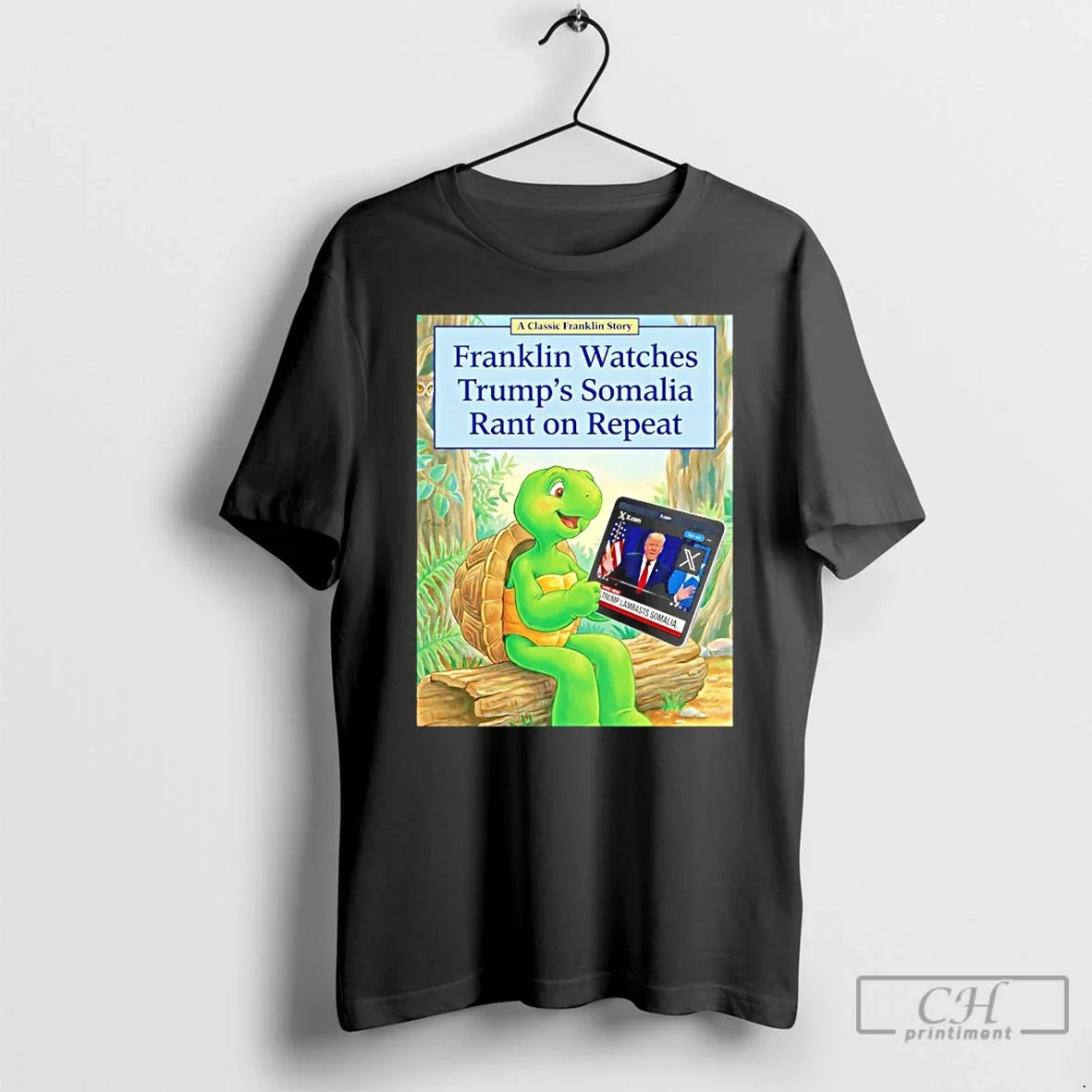 Classic Franklin Watches Trumps Somalia Rant Repeat - Adult & Kids T-Shirts, Sweatshirts & Hoodies apparel design preview 1
