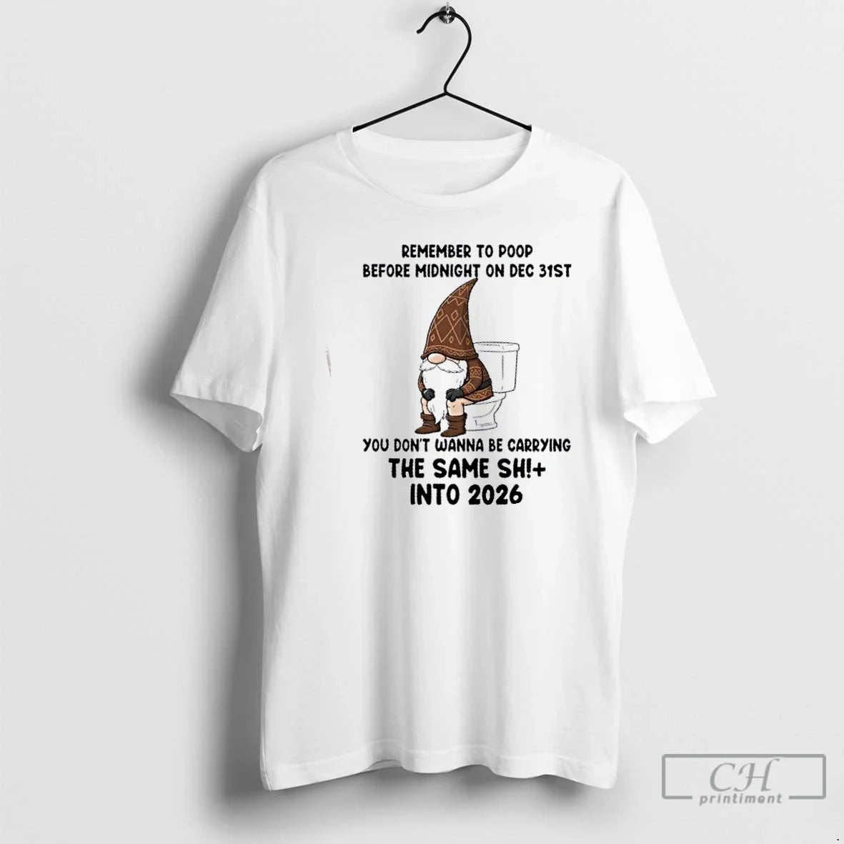 Classic Gnomes Remember Poop Before Midnight Dec 31st - Adult & Kids T-Shirts, Sweatshirts & Hoodies apparel design preview 1