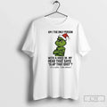 Classic Grinch Am I Only Person Voice My Head That - Adult & Kids T-Shirts, Sweatshirts & Hoodies apparel design preview 1