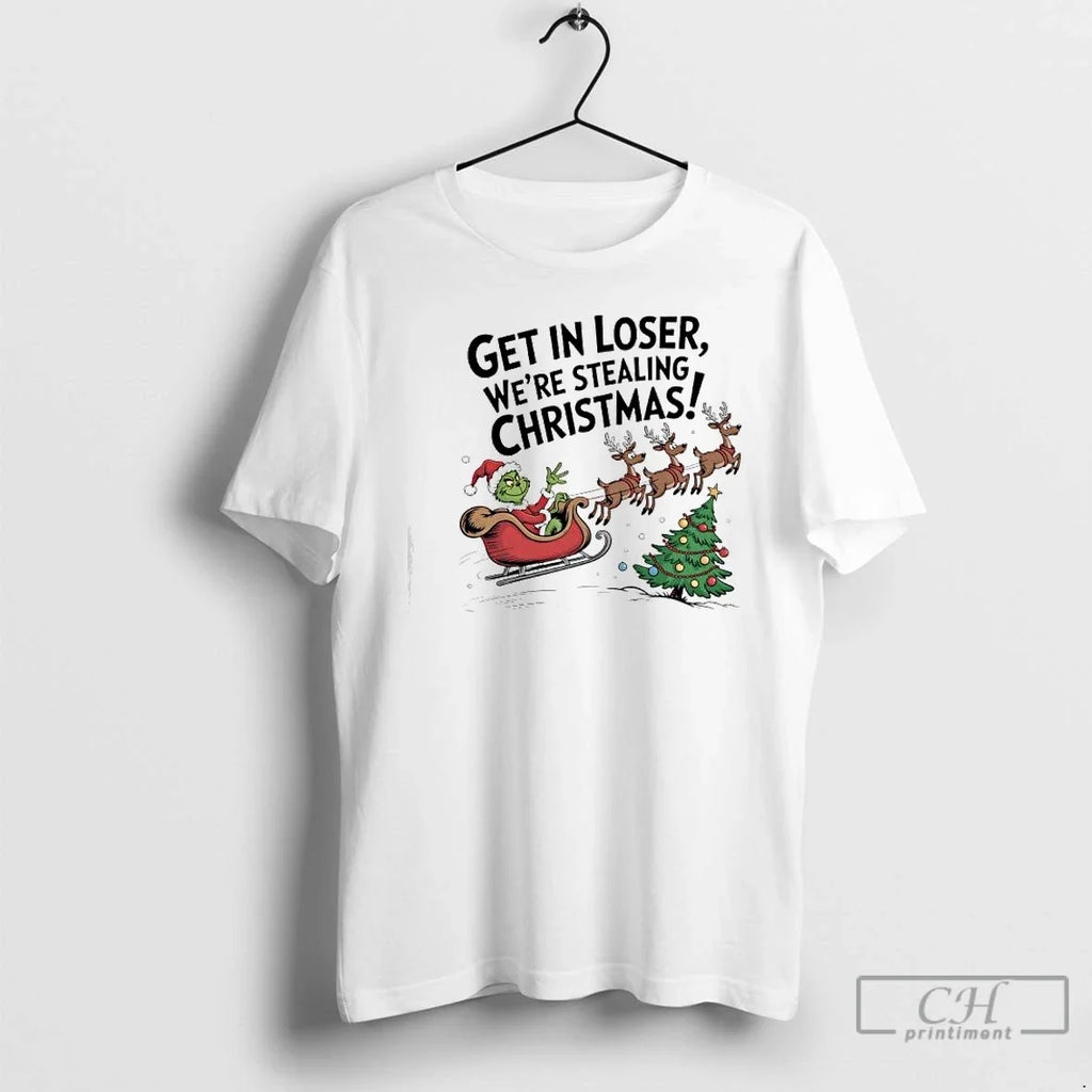 Classic Grinch Sleigh Reindeer Get Loser Were - Adult & Kids T-Shirts, Sweatshirts & Hoodies apparel design preview 1