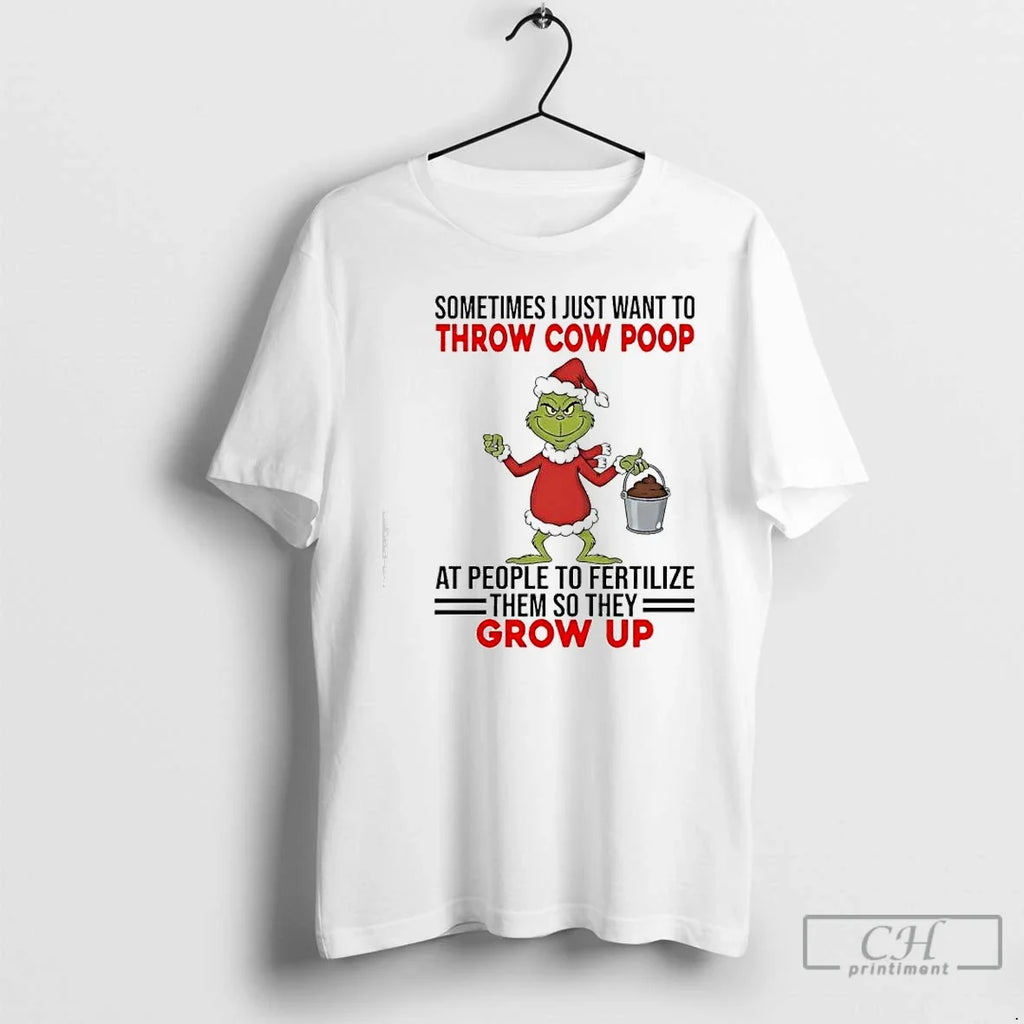 Classic Grinch Sometimes I Just Want Throw Cow Poop - Adult & Kids T-Shirts, Sweatshirts & Hoodies apparel design preview 1