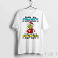 Classic Grinch Sorry I Am Cranky Im Going Through My - Adult & Kids T-Shirts, Sweatshirts & Hoodies apparel design preview 1