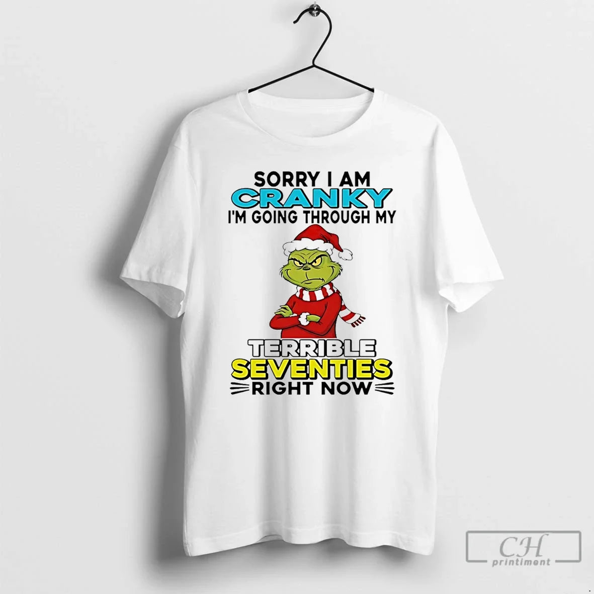 Classic Grinch Sorry I Am Cranky Im Going Through My - Adult & Kids T-Shirts, Sweatshirts & Hoodies apparel design preview 1