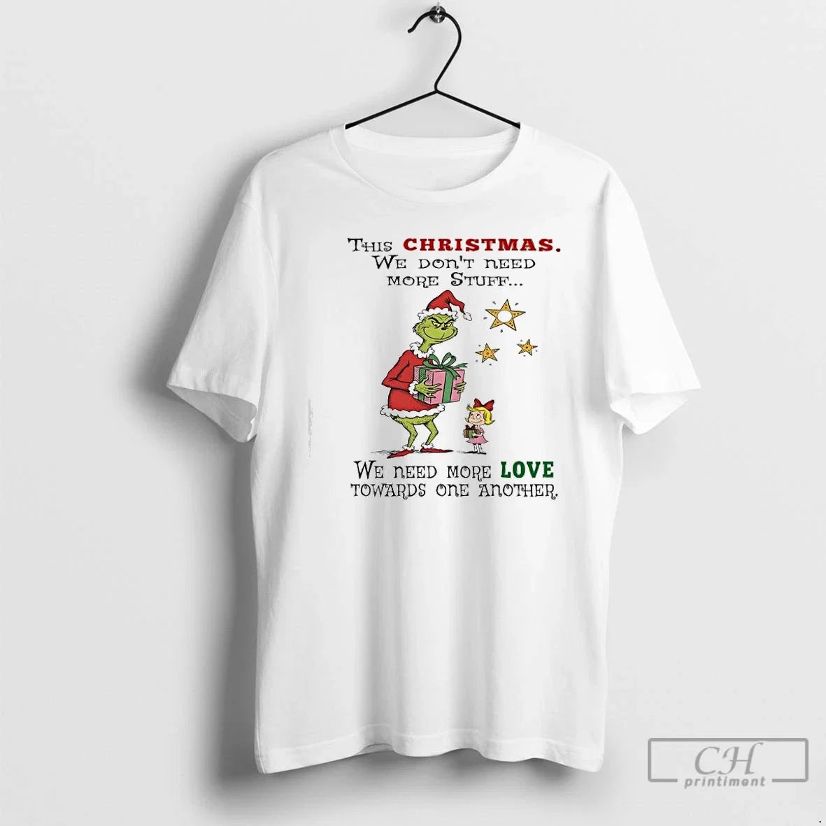 Classic Grinch This We Dont Need More Stuff Love - Adult & Kids T-Shirts, Sweatshirts & Hoodies apparel design preview 1