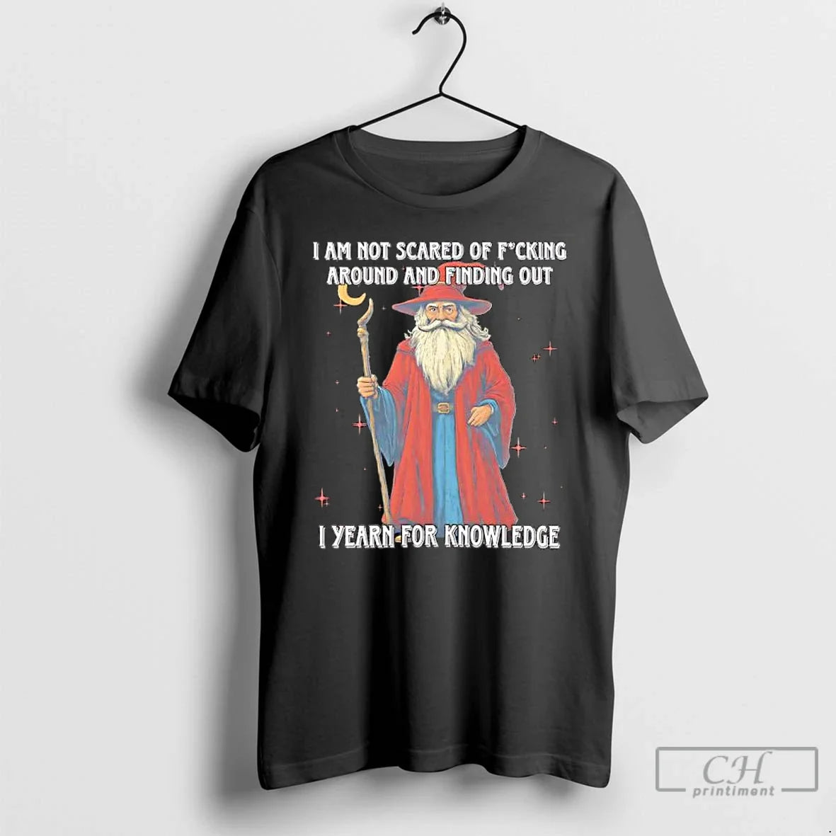 Classic I Am Not Scared Fucking Around Finding Out - Adult & Kids T-Shirts, Sweatshirts & Hoodies apparel design preview 1