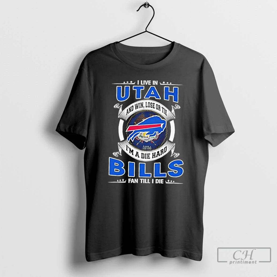 Classic I Live Utah Win Lose Tie Im Die Hard Buffalo - Adult & Kids T-Shirts, Sweatshirts & Hoodies apparel design preview 1