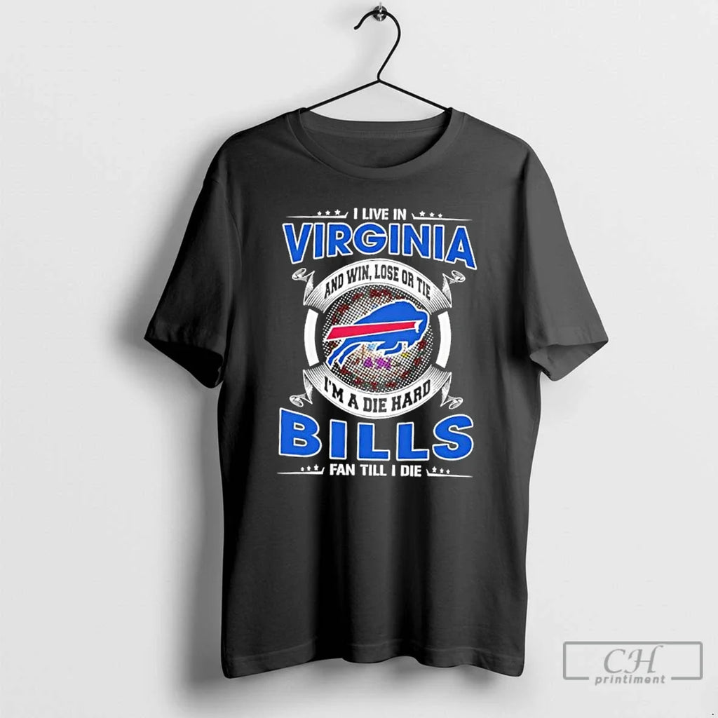Classic I Live Virginia Win Lose Tie Im Die Hard - Adult & Kids T-Shirts, Sweatshirts & Hoodies apparel design preview 1