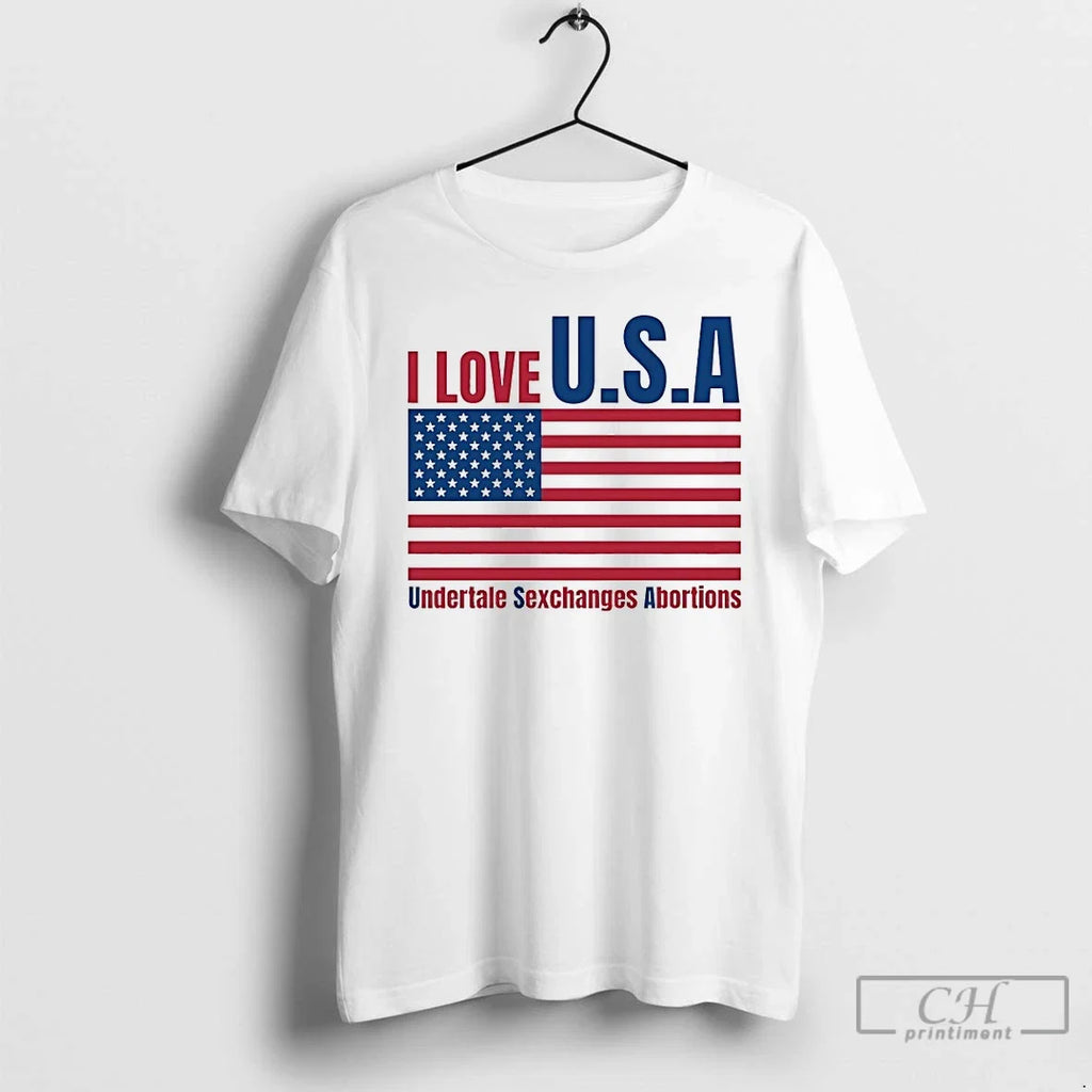 Classic I Love Usa Undertale Sexchanges Abortions - Adult & Kids T-Shirts, Sweatshirts & Hoodies apparel design preview 1